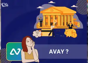 Tìm hiểu về Avay - Avay có phải là ngân hàng không?