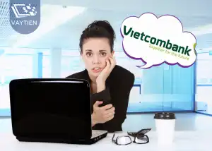 Liệu có nên vay tín chấp Vietcombank