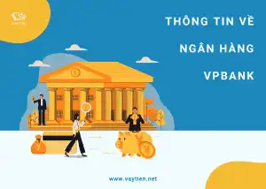 Thông tin về ngân hàng VPBank