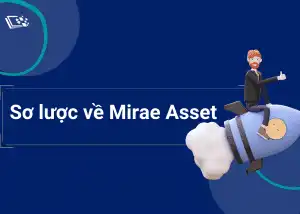 Sơ lược về Mirae Asset